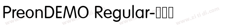 PreonDEMO Regular字体转换 PreonDEMO Regular字体转换